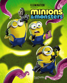 MINIONS & MONSTERS