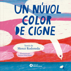 UN N�VOL COLOR DE CIGNE
