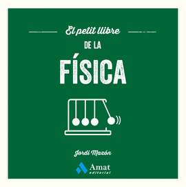 EL PETIT LLIBRE DE LA F�SICA