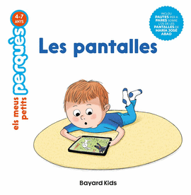 LES PANTALLES. ELS MEUS PETITS PERQU�S