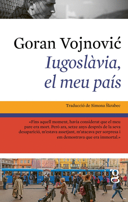 IUGOSL�VIA, EL MEU PA�S