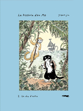 LA HIST�RIA D'EN MO 2. UN DIA D'ESTIU