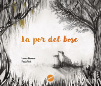 LA POR DEL BOSC